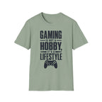 Gaming is not a hobby T-Shirt