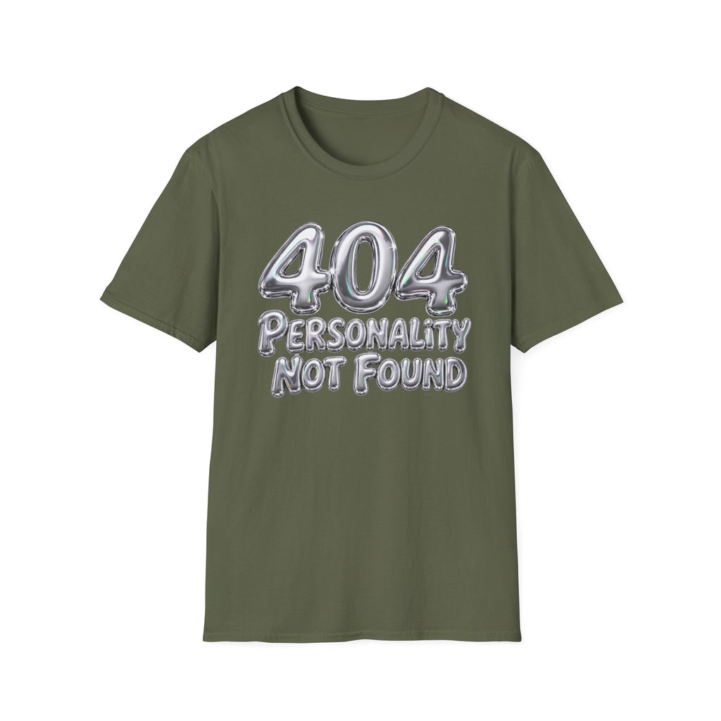Personality not found T-Shirt