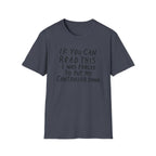 Forced to put my controller down T-Shirt