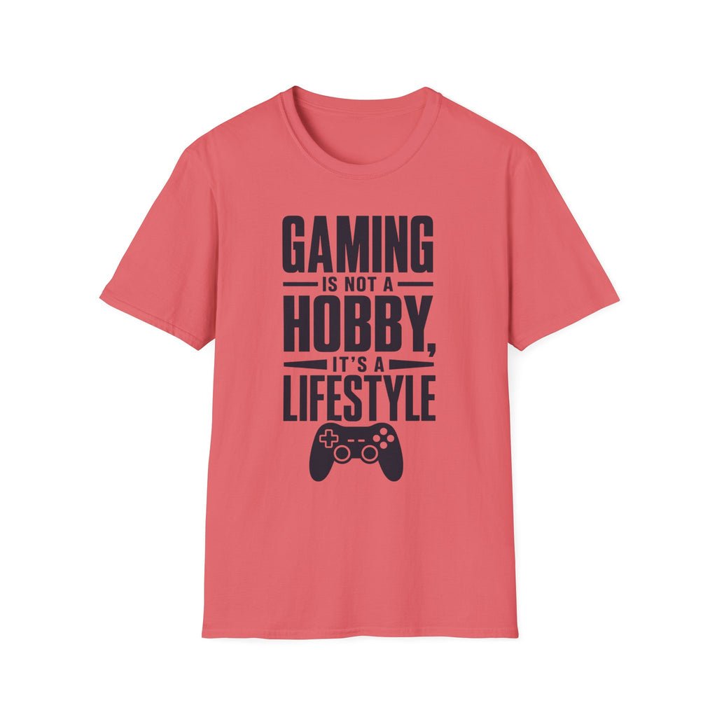 Gaming is not a hobby T-Shirt