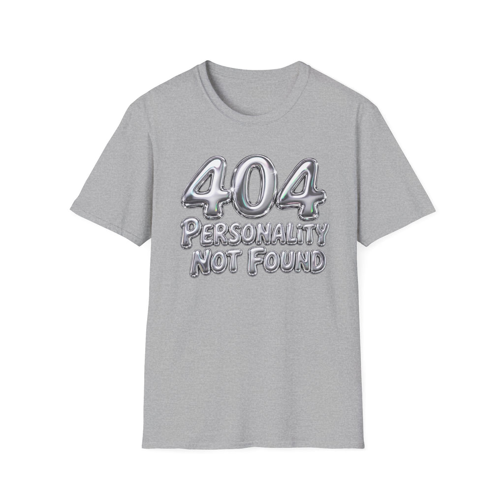 Personality not found T-Shirt