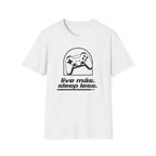 Live mas Sleep less T-Shirt