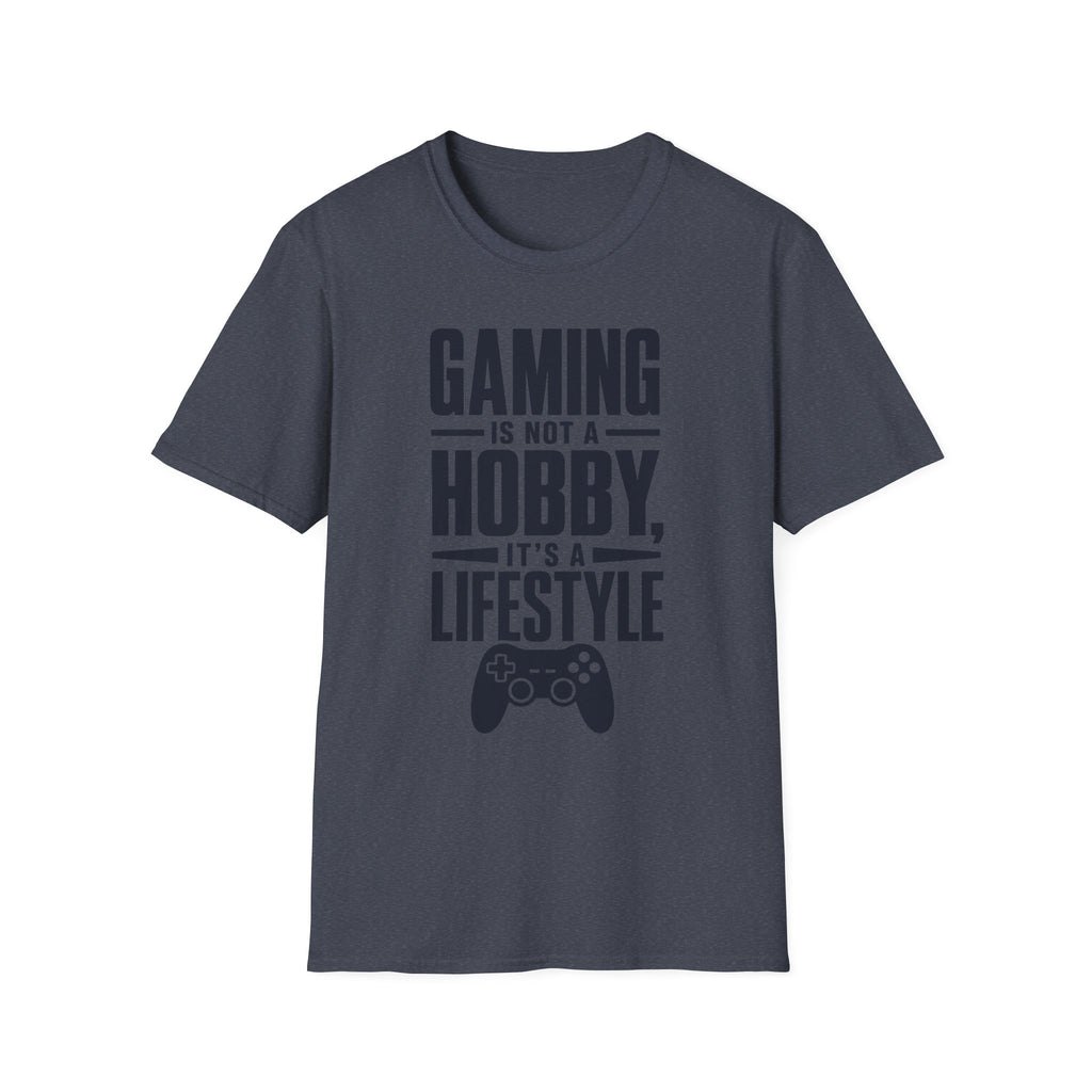 Gaming is not a hobby T-Shirt