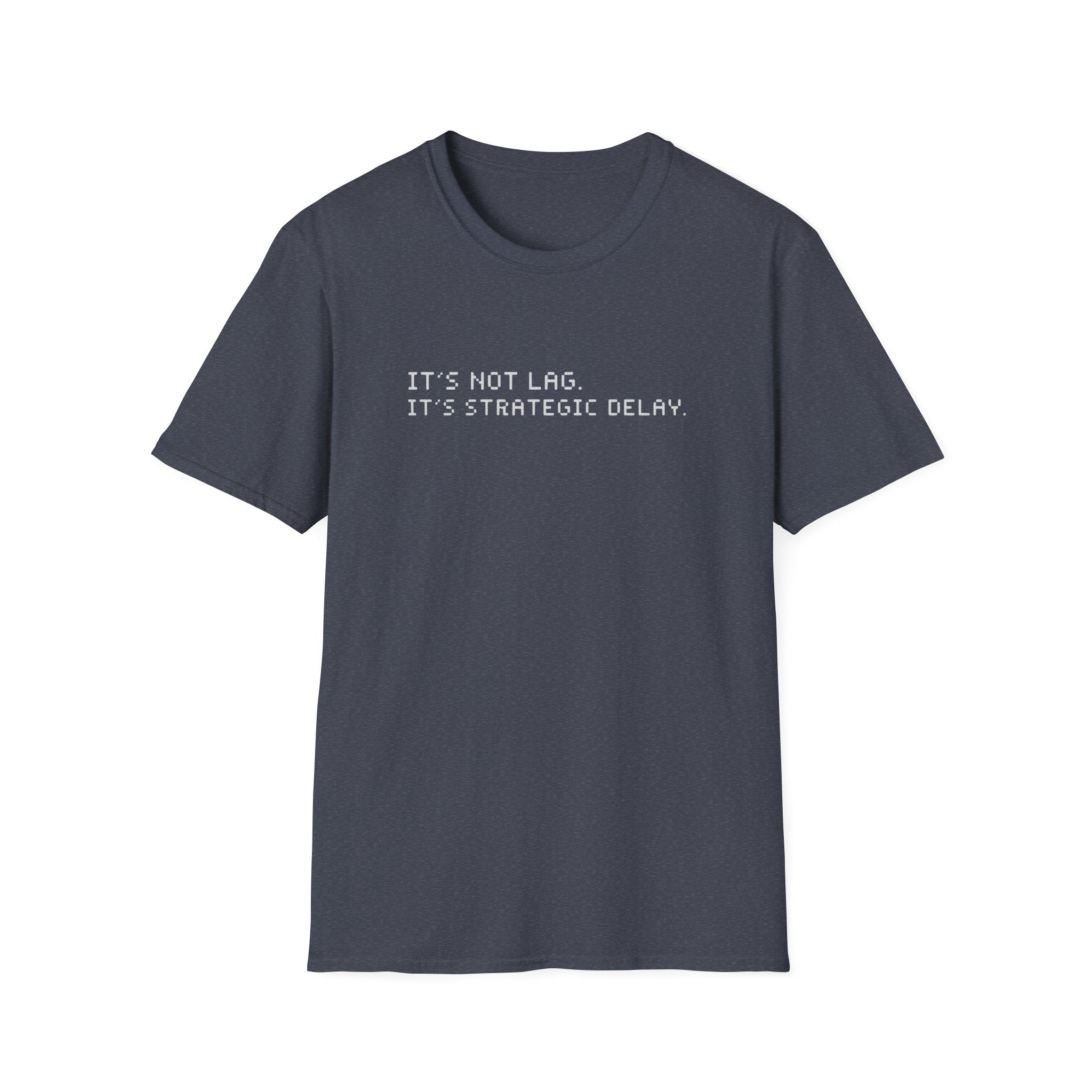 Strategic Delay T-Shirt