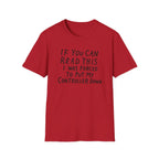Forced to put my controller down T-Shirt