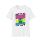 Made in the 90's T-Shirt