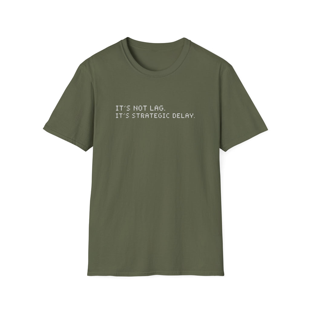 Strategic Delay T-Shirt