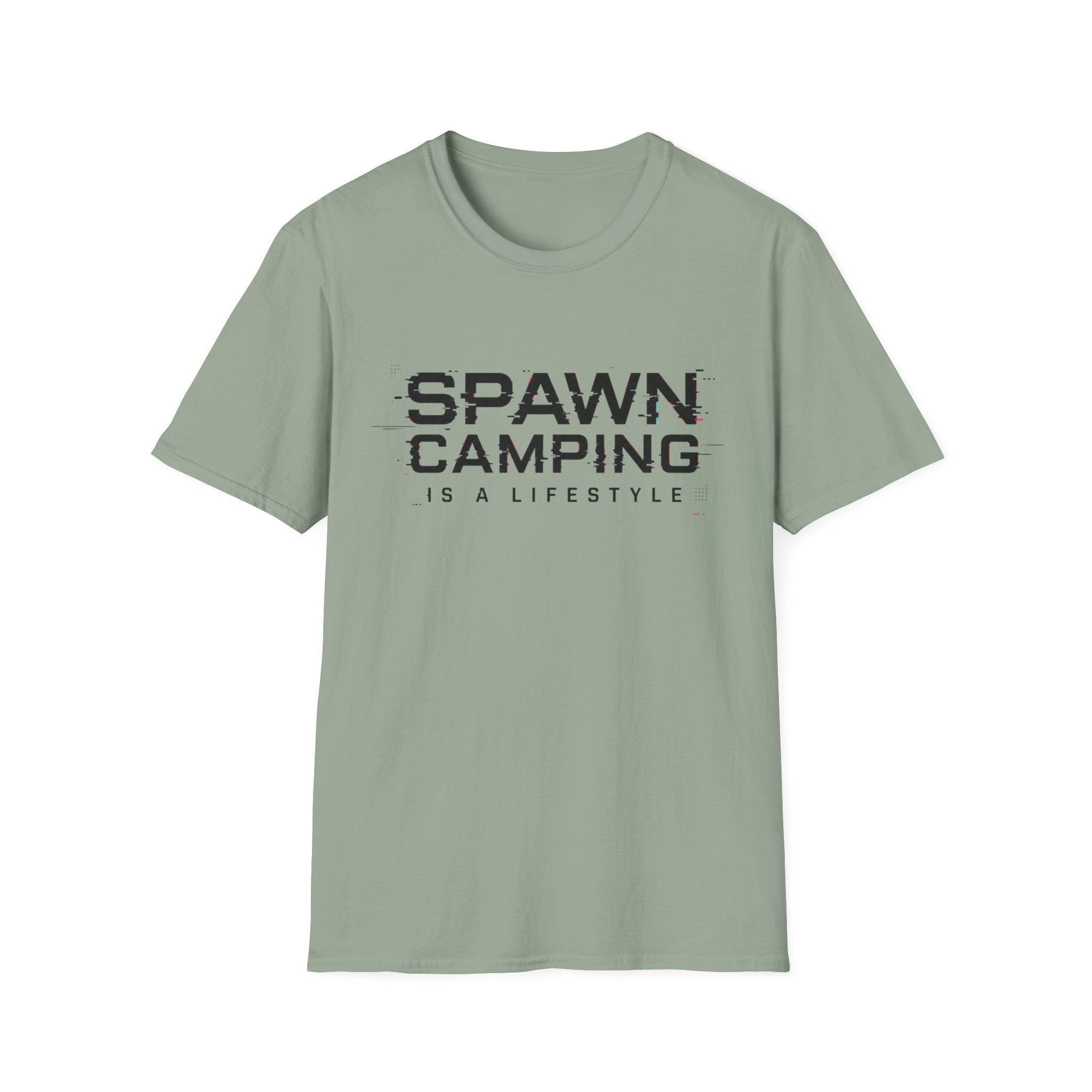 Spawn camping is a lifestyle T-Shirt