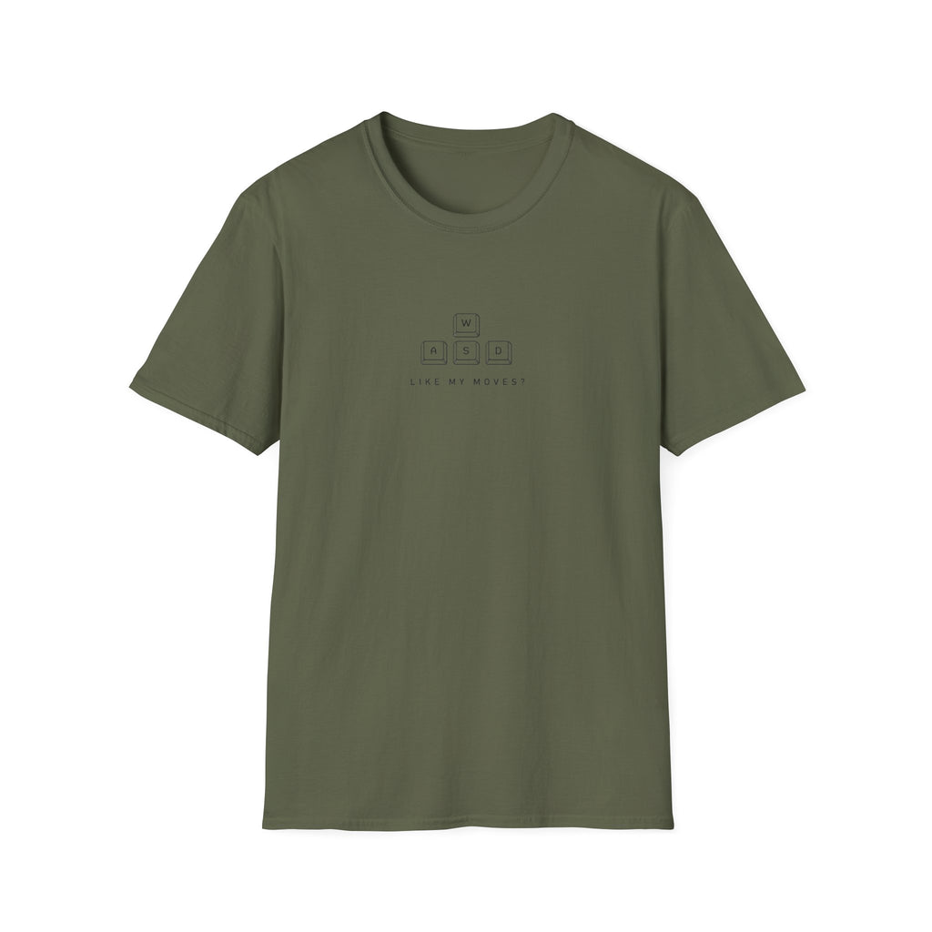 Like my moves T-Shirt