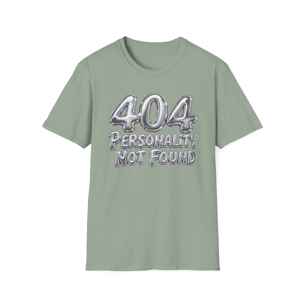 Personality not found T-Shirt