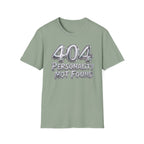 Personality not found T-Shirt