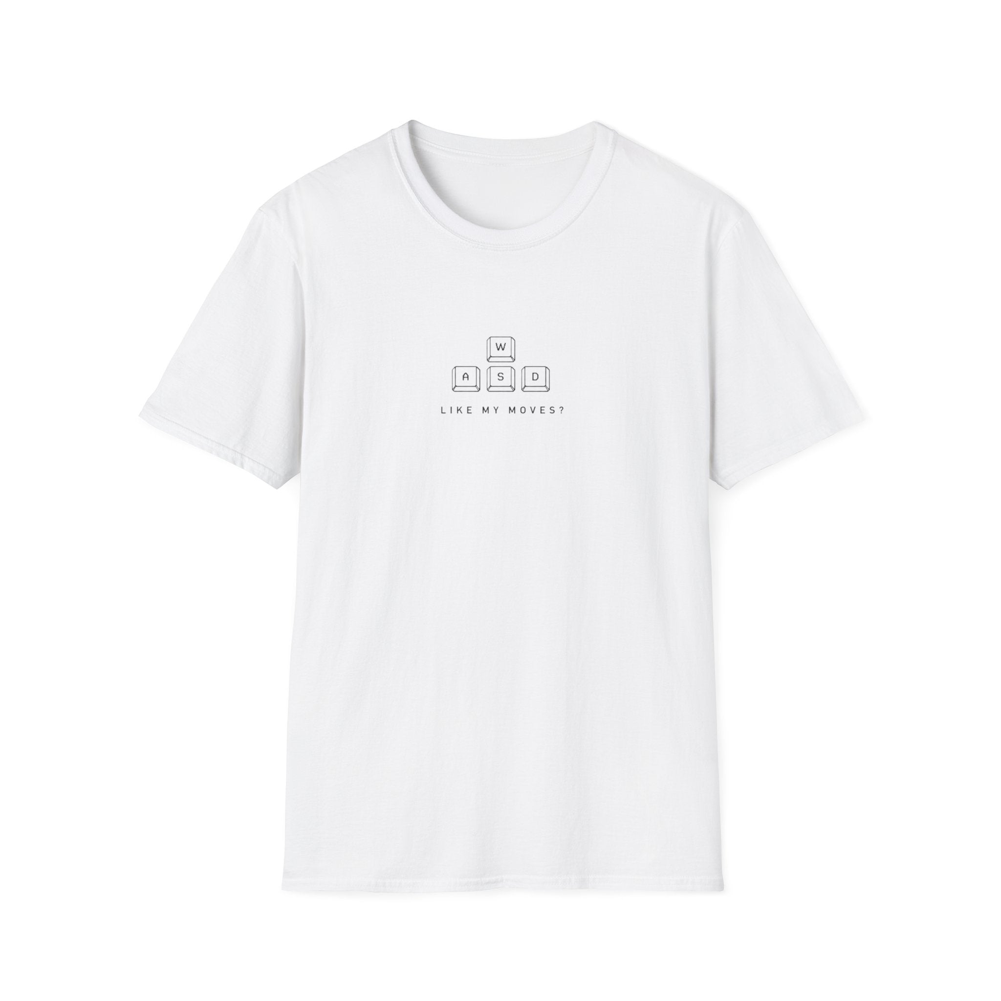 Like my moves T-Shirt