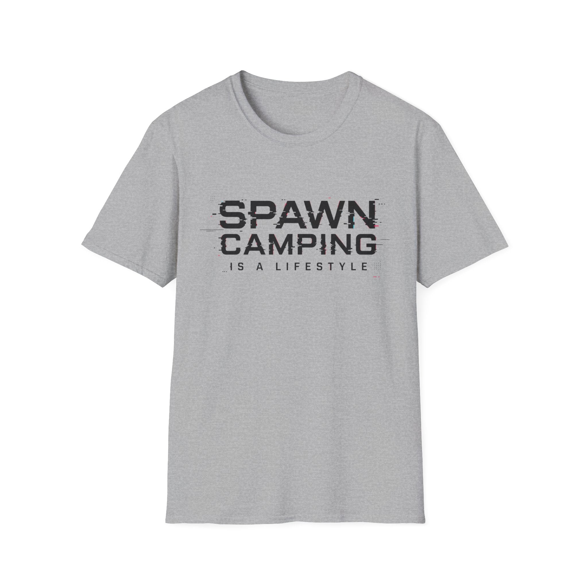 Spawn camping is a lifestyle T-Shirt