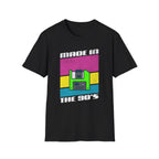 Made in the 90's T-Shirt